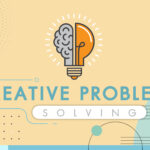 การแก้ไขปัญหาด้วยการใช้ความคิดสร้างสรรค์ | Creative Problem-solving