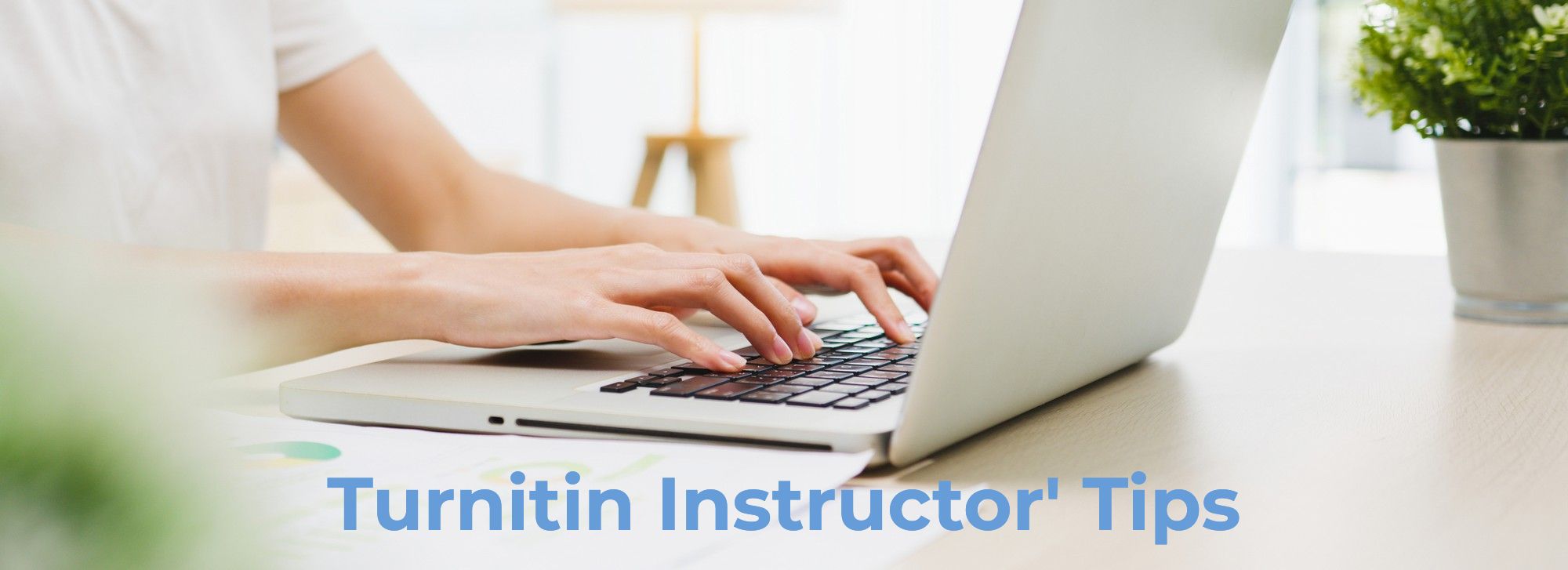 Turnitin instructor's tips