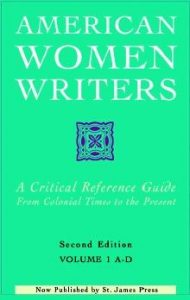 American Women Writers A Critical Reference Guide from Colonial Times to the Present