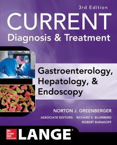 CURRENT Diagnosis & Treatment Gastroenterology, Hepatology, & Endoscopy, 3e