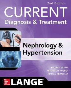 CURRENT Diagnosis & Treatment Nephrology & Hypertension, 2e