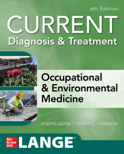 CURRENT Diagnosis & Treatment Occupational & Environmental Medicine, 6e
