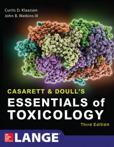 Casarett & Doull’s Essentials of Toxicology, 3e