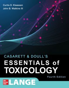 Casarett & Doull’s Essentials of Toxicology, 4e