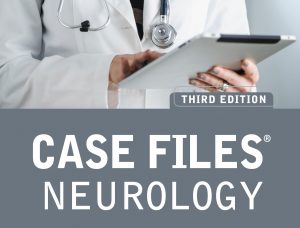 Case Files Neurology 3e