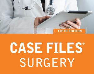 Case Files Surgery 5e