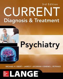 Current Diagnosis & Treatment Psychiatry, 3e
