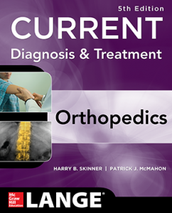 Current Diagnosis & Treatment in Orthopedics, 5e