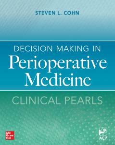 Decision Making in Perioperative Medicine Clinical Pearls