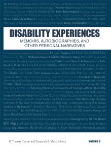 Disability Experiences Memoirs, Autobiographies, and Other Personal Narratives