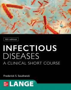 Infectious Diseases A Clinical Short Course, 4e