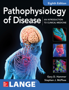 Pathophysiology of Disease An Introduction to Clinical Medicine, 8e