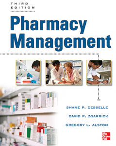Pharmacy Management Essentials for All Practice Settings, 3e