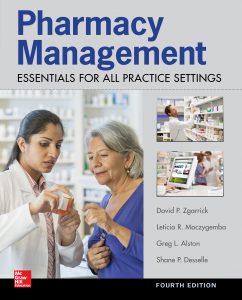 Pharmacy Management Essentials for All Practice Settings, 4e