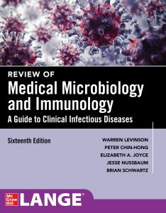 Review of Medical Microbiology & Immunology A Guide to Clinical Infectious Diseases, 16e