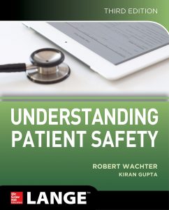 Understanding Patient Safety, 3e